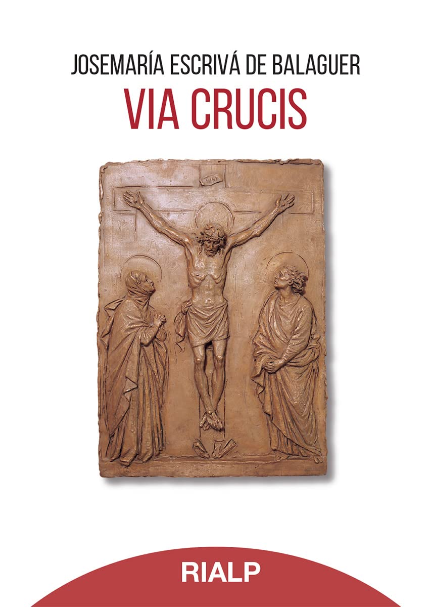 Via Crucis (Libros de Josemaría Escrivá de Balaguer) Social Sciences