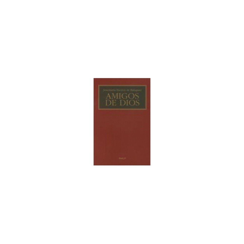 Amigos de Dios (Libros de Josemaría Escrivá de Balaguer) Social Sciences