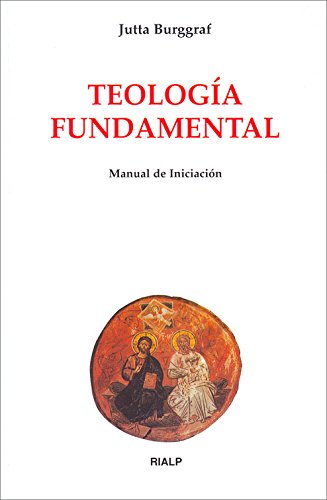 Teología fundamental : manual de iniciación (Biblioteca de Iniciación Teológica) Religion & Esotericism