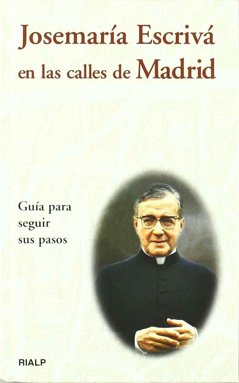Josemaría Escrivá en las calles de Madrid book