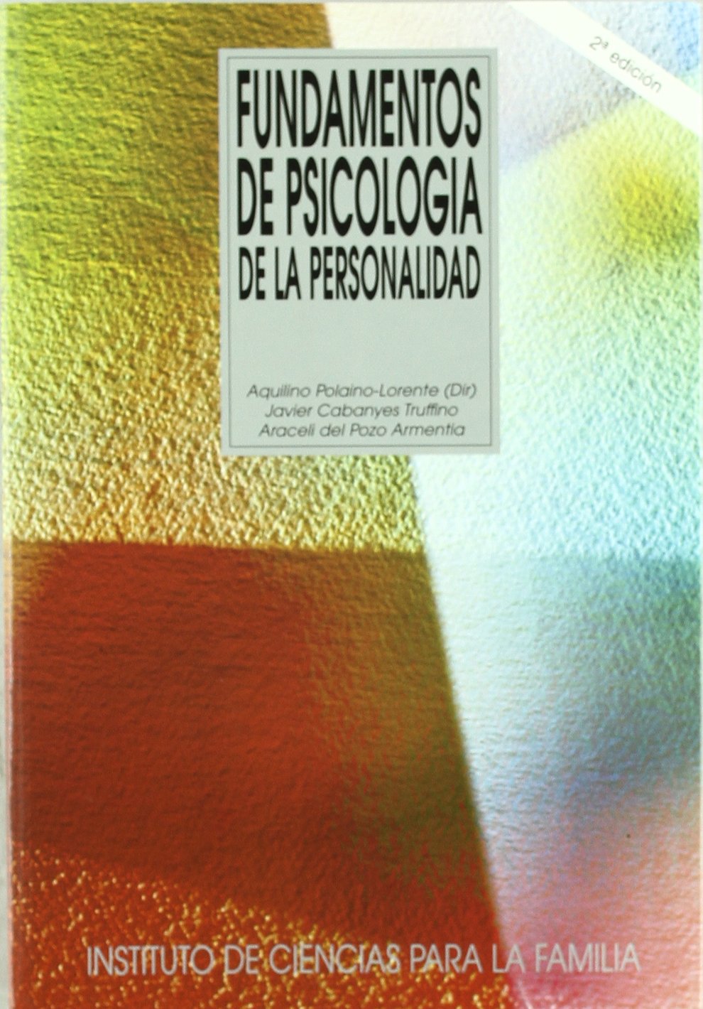 Fundamentos de psicología de la personalidad Social Sciences