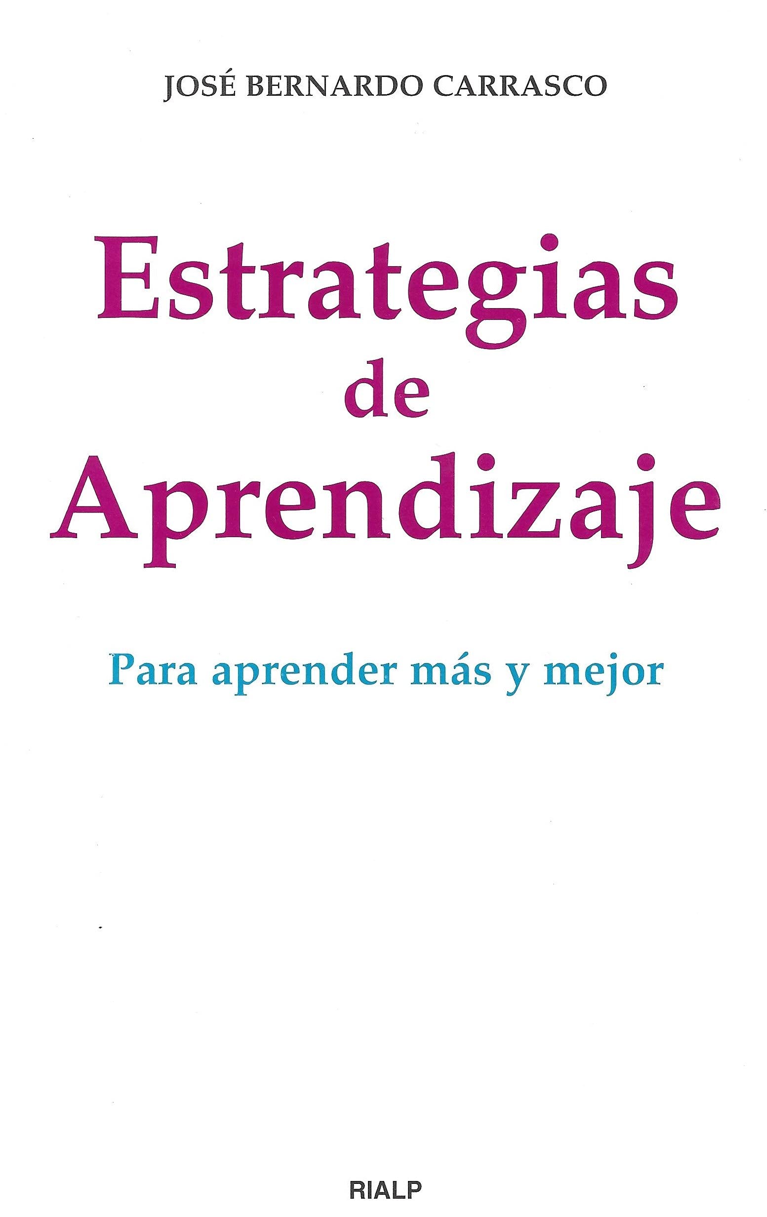 Estrategias de aprendizaje. Para aprender más y mejor book