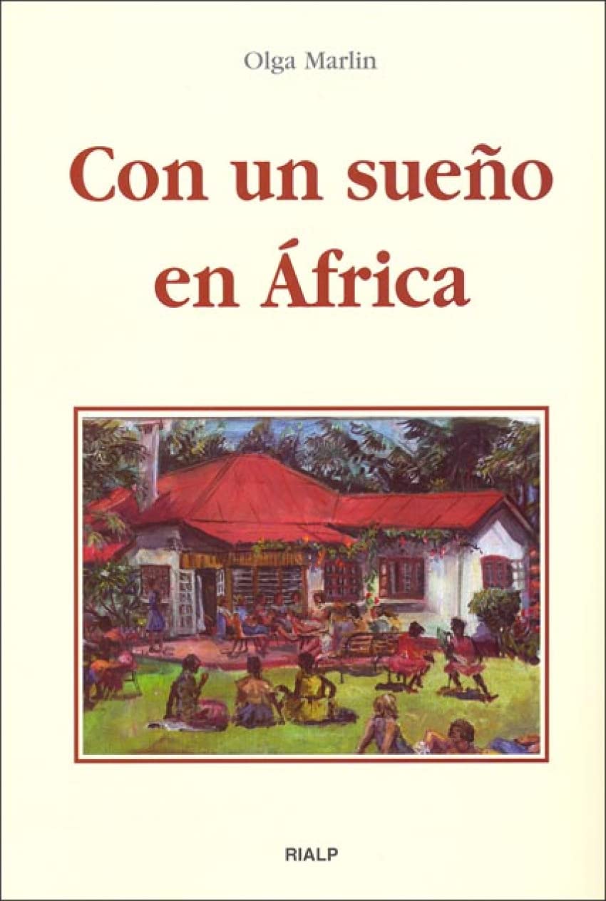 Con un sueño en África book