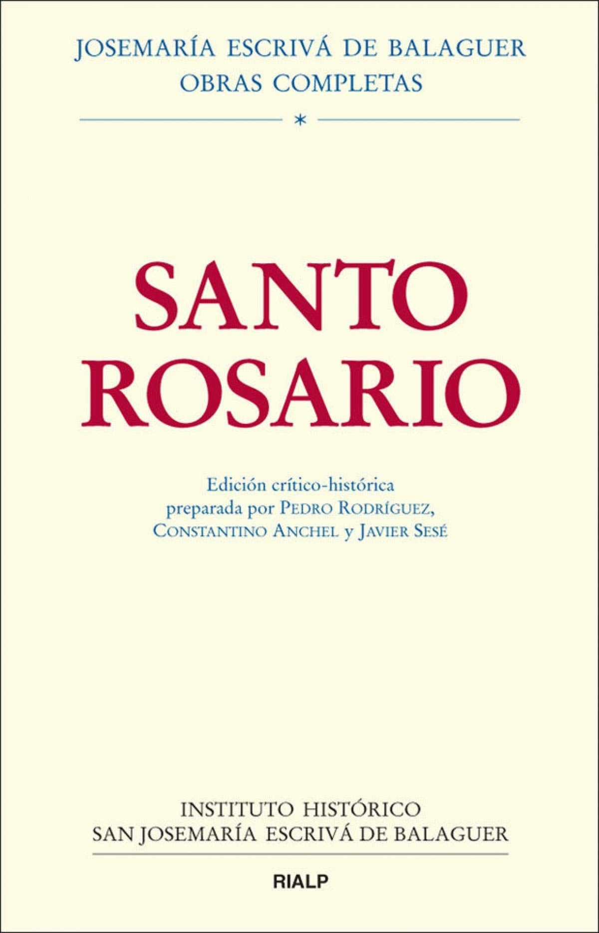 Santo Rosario : edición crítico-histórica Social Sciences