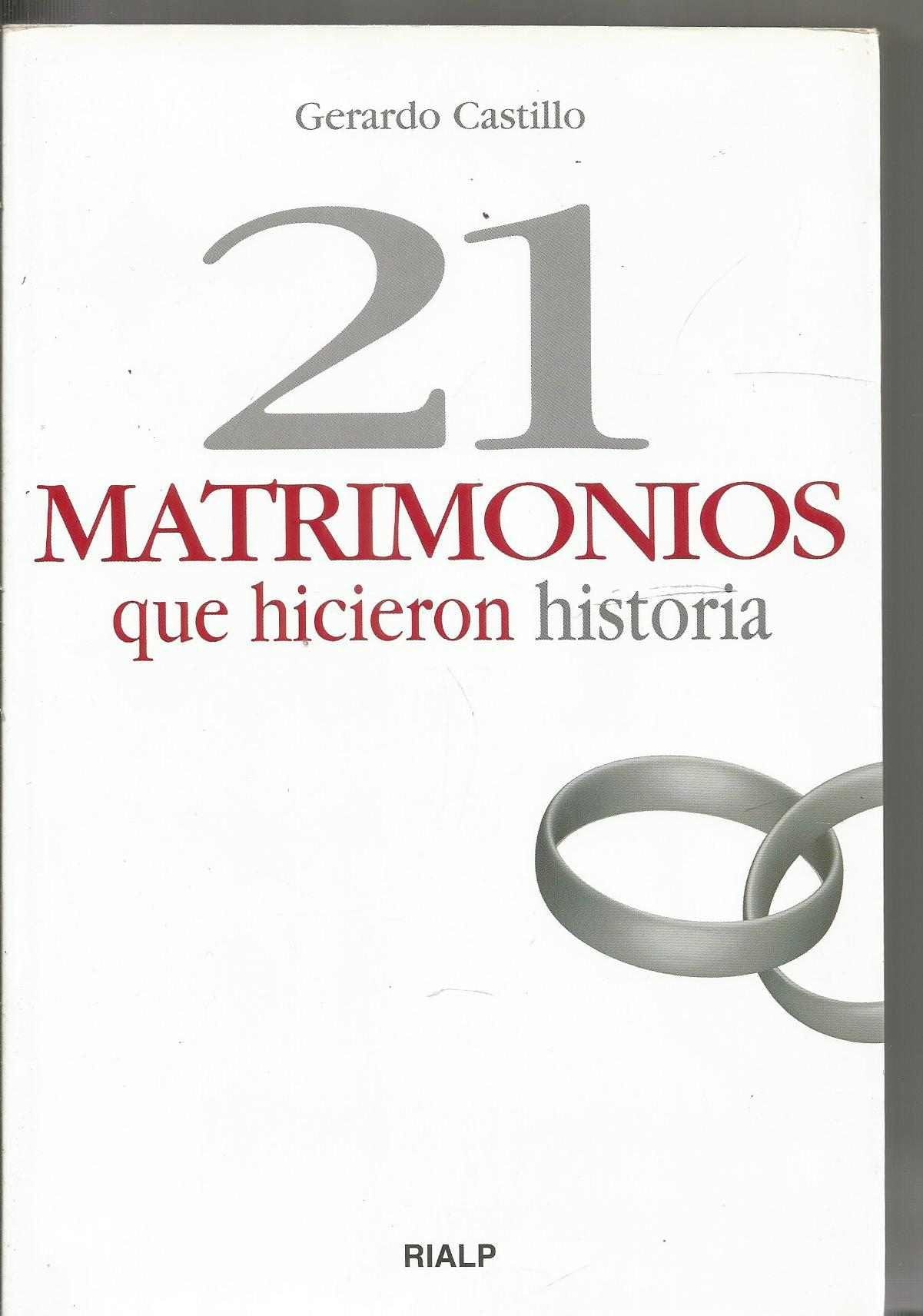 21 matrimonios que hicieron historia book