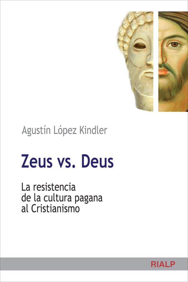 Zeus vs. Deus : la resistencia de la cultura pagana al cristianismo Social Sciences