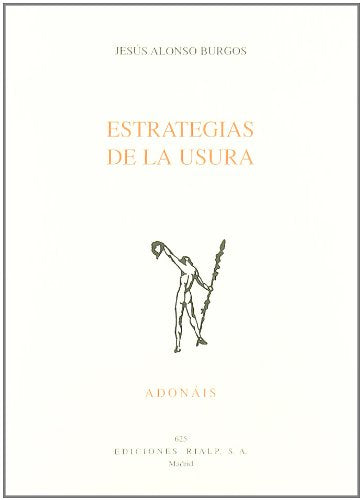 Estrategias de la usura (Adonáis, Band 625) Poetry