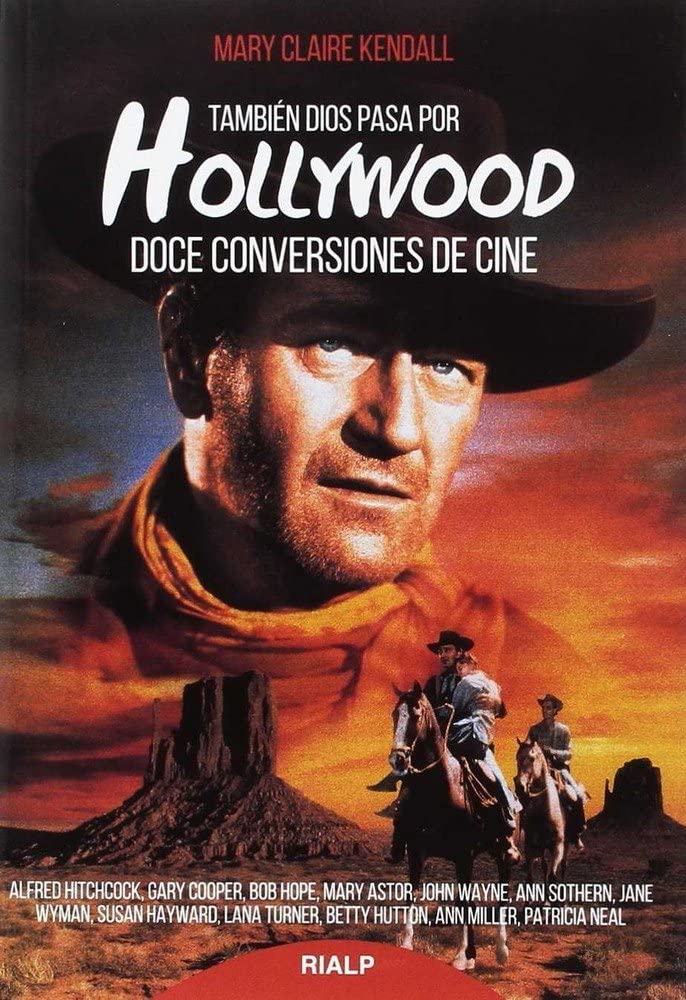 También Dios pasa por Hollywood : doce conversiones de cine book