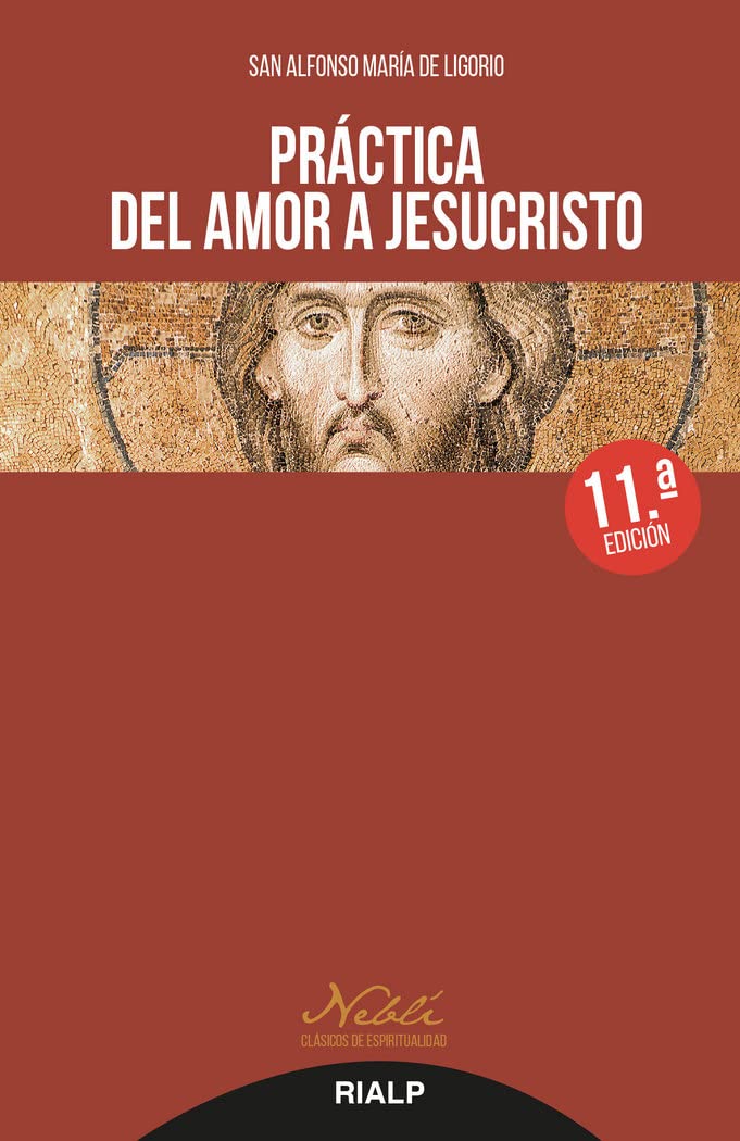 Práctica del amor a Jesucristo (Neblí) Social Sciences