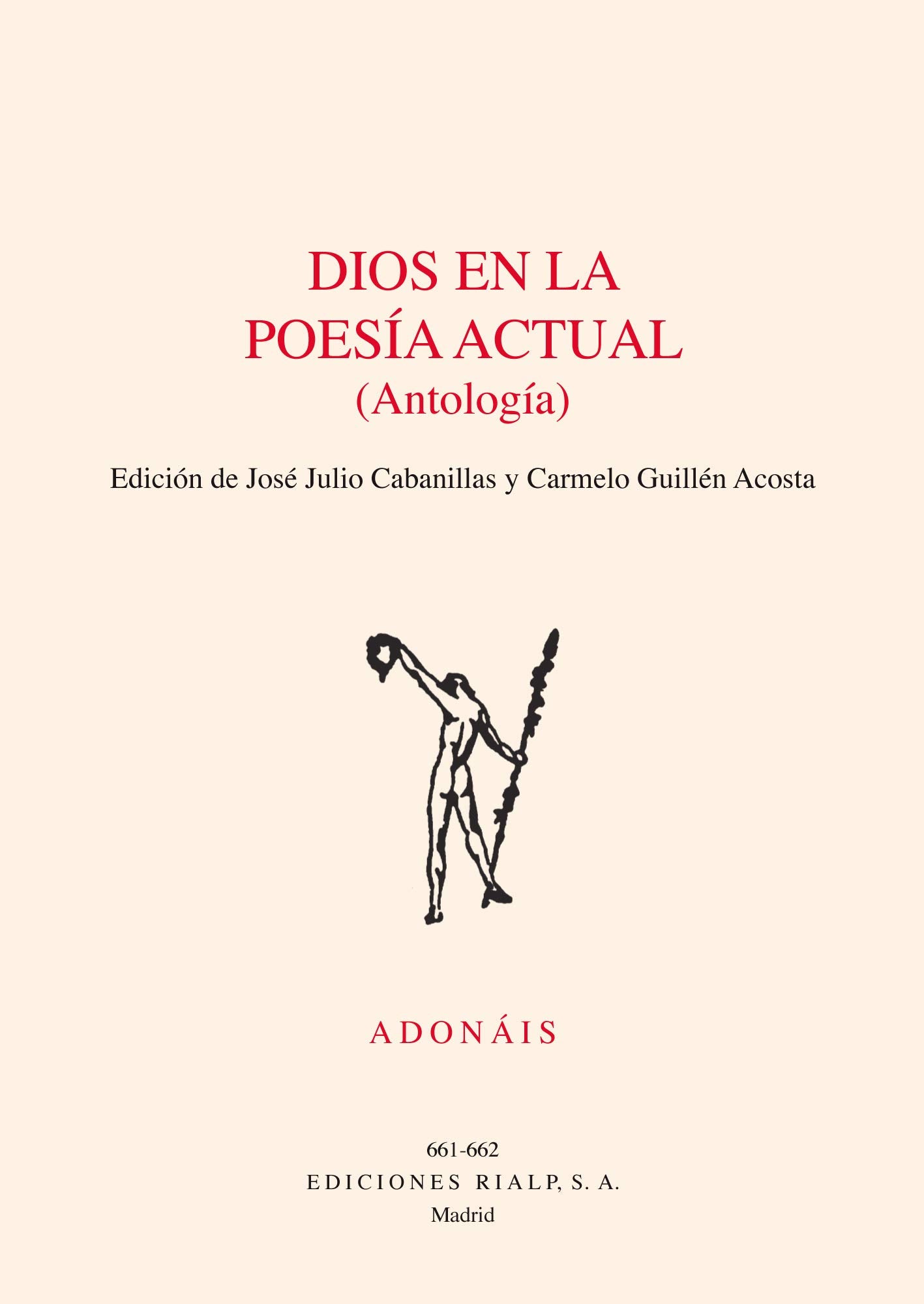 Dios en la Poesía Actual (Antología) (Poesía. Adonáis) Poetry