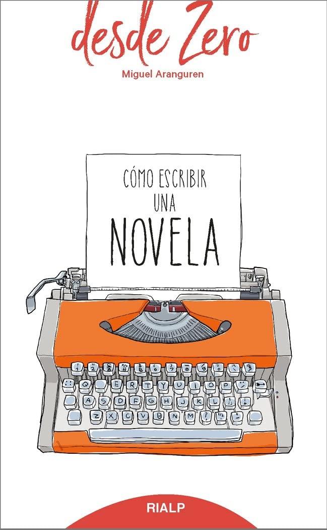 Cómo escribir una novela (desde Zero, Band 5) Books