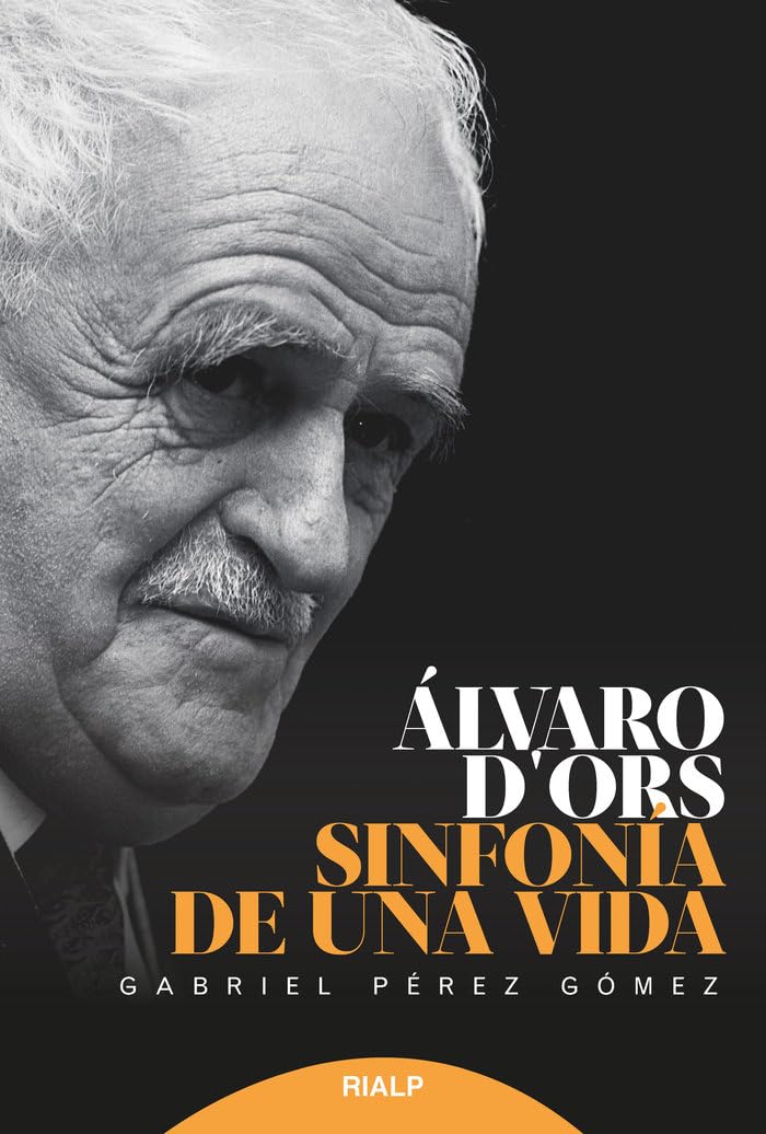 Álvaro d'Ors: Sinfonía de una vida book