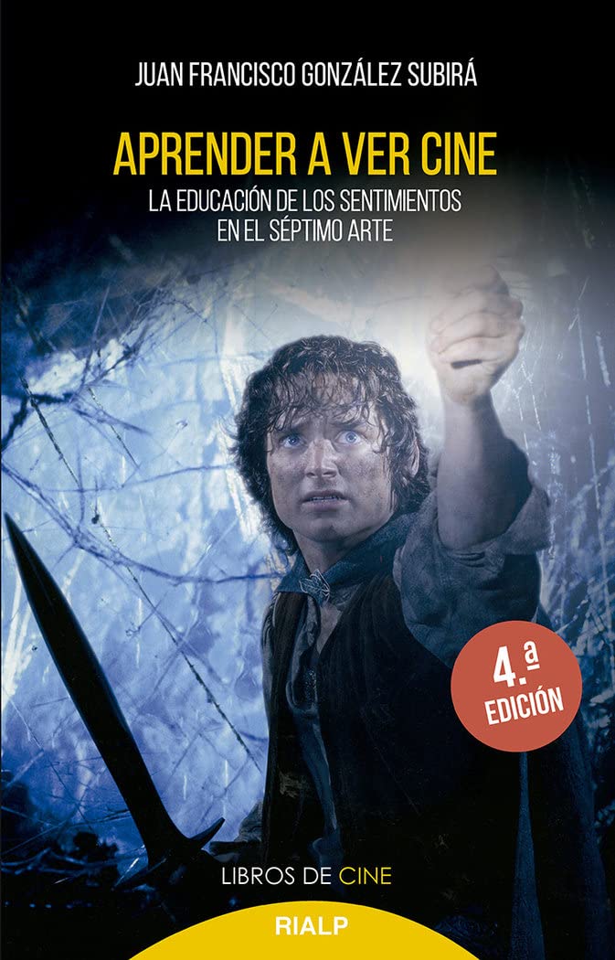 Aprender a ver cine: La educación de los sentimientos en el séptimo arte book