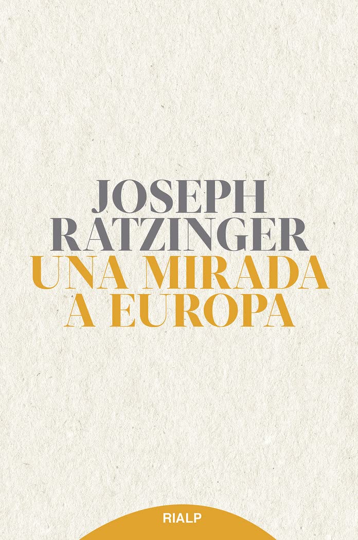 Una mirada a Europa (Pensamiento) Books