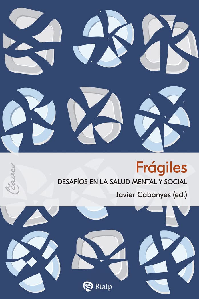 Frágiles: Desafíos en la salud mental y social book