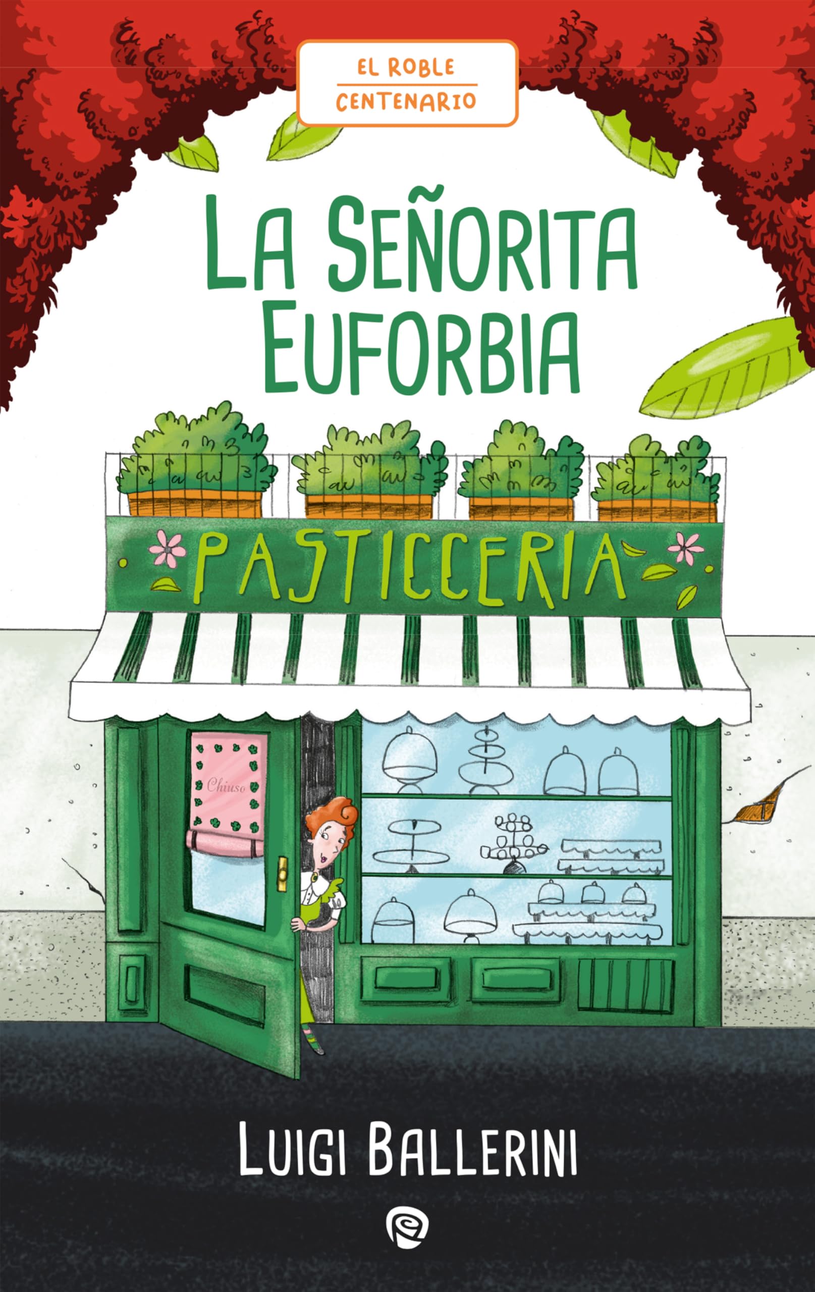 La Señorita Euforbia book