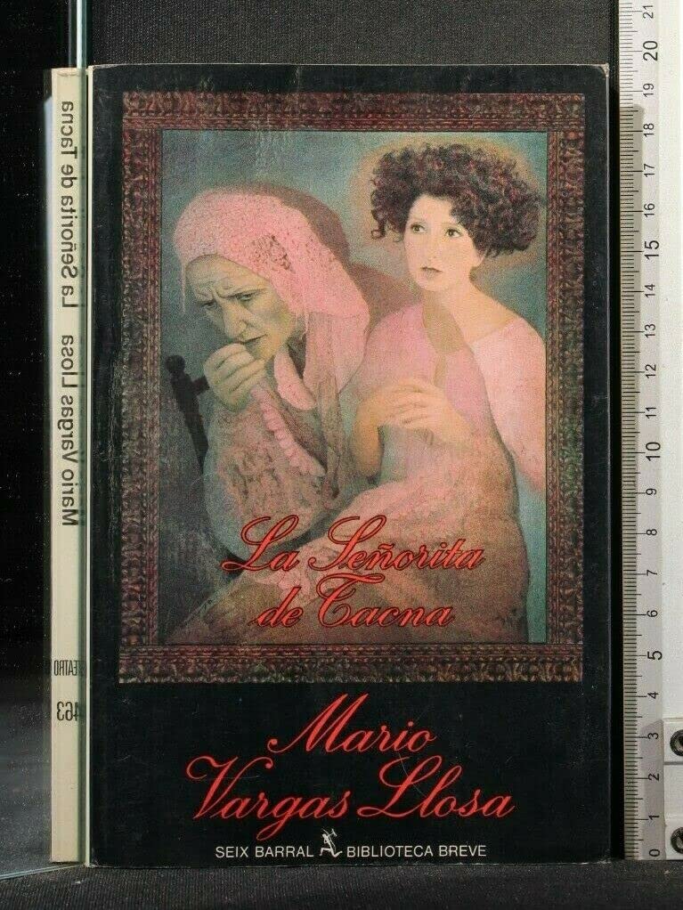 La senorita de Tacna: Pieza en dos actos (Biblioteca breve) (Spanish Edition) book