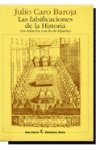 LAS FALSIFICACIONES DE LA HISTORIA (EN RELACIÓN CON LA DE ESPAÑA) book