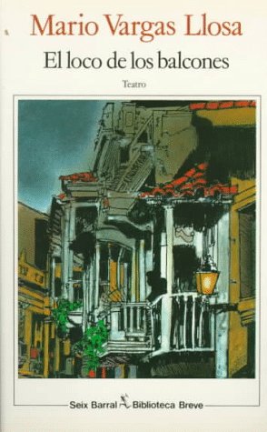 El loco de los balcones / The madman of the balconies Drama