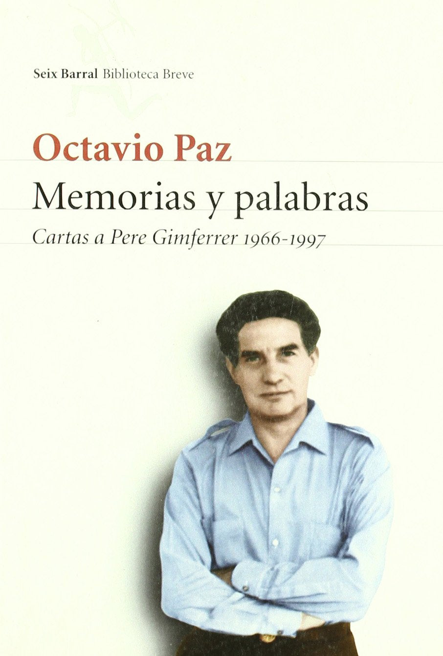 Memorias y palabras Contemporary literature