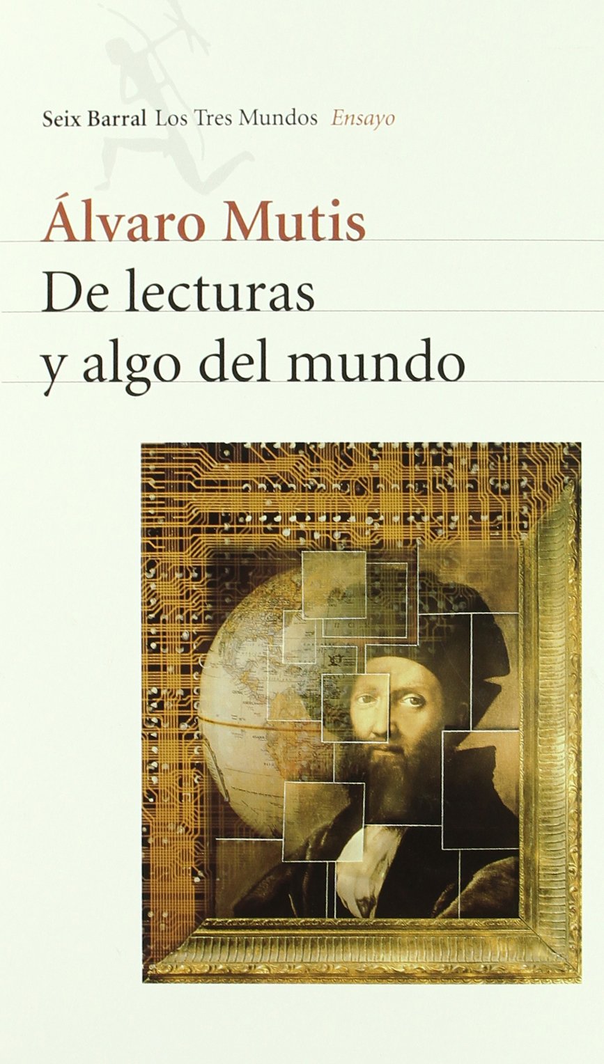 De Lecturas y Algo Del Mundo (COLECCION NUEVO ENSAYO) book