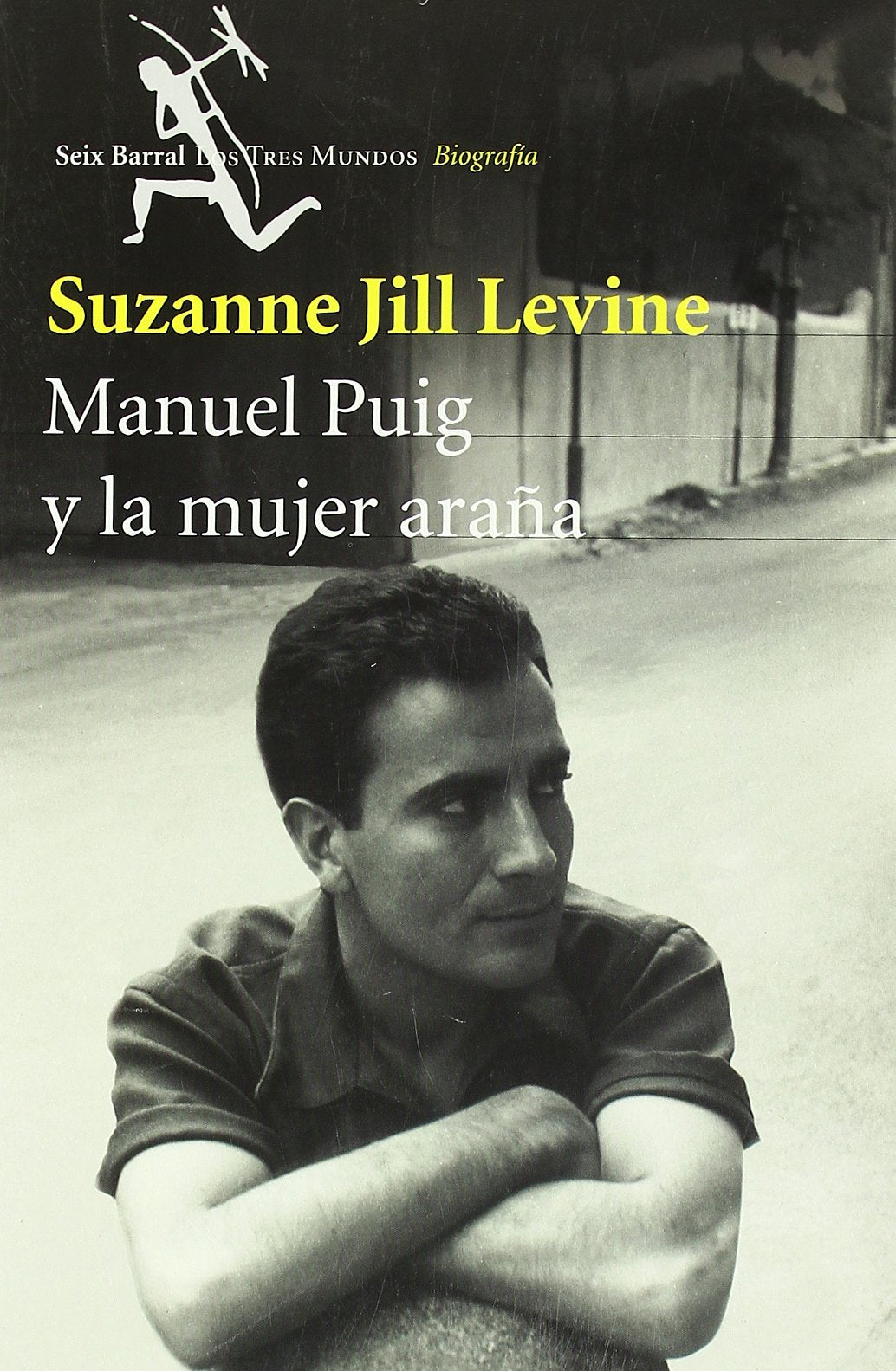 Manuel Puig Y LA Mujer Arana book