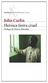 Heroica Tierra Cruel (COLECCION NUEVO ENSAYO) book