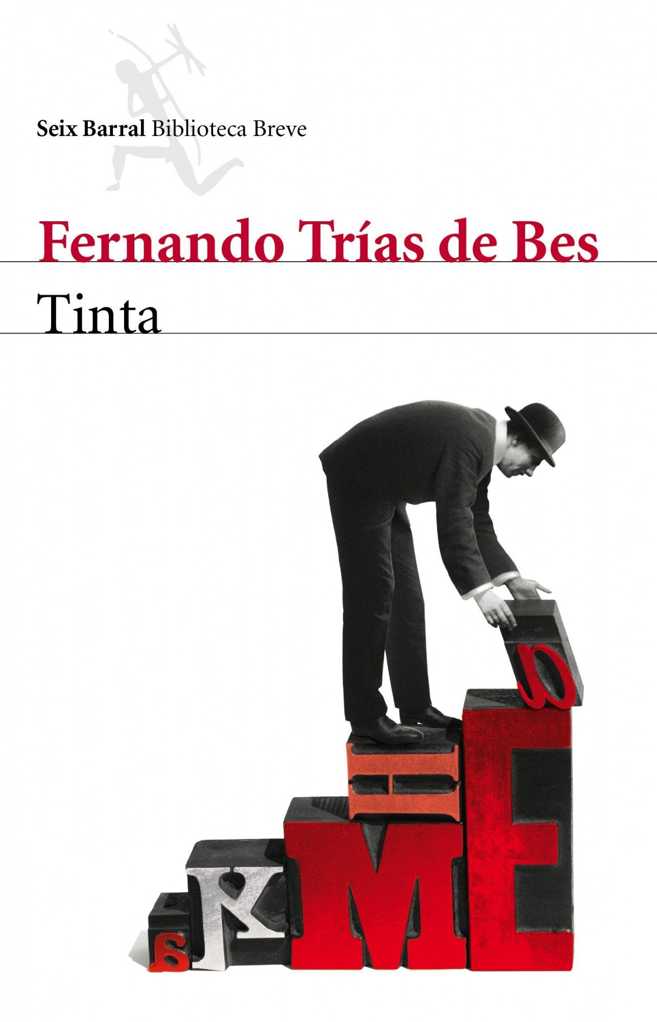 Tinta (Biblioteca Breve) Contemporary literature