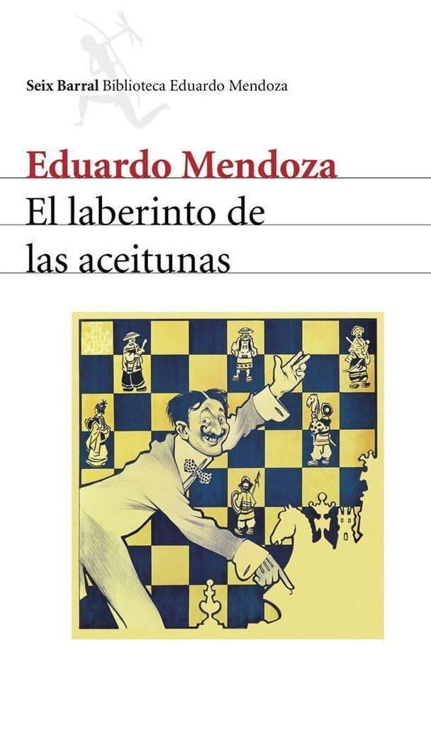 El laberinto de las aceitunas (Seix Barral) Contemporary literature