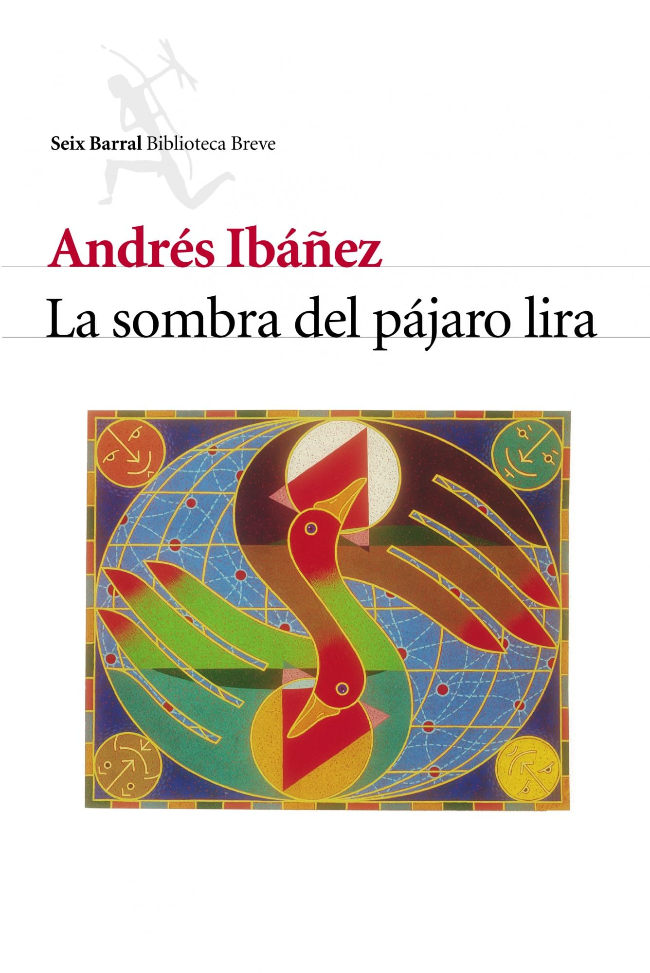 La sombra del pájaro lira book