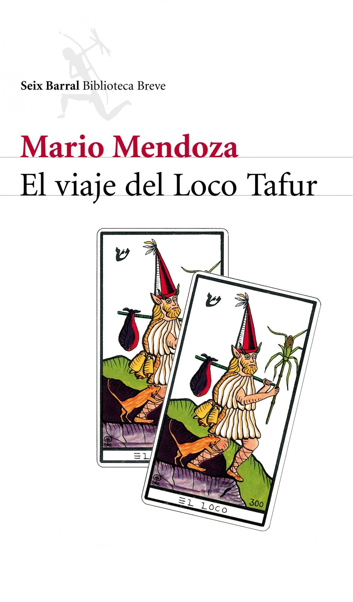 El viaje del loco Tafur book