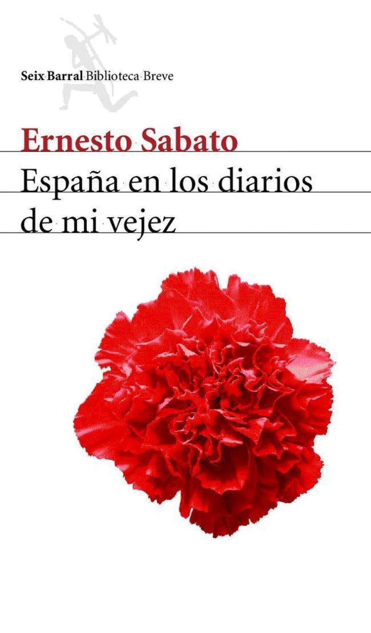 España en los diarios de mi vejez (Biblioteca Breve, Band 1) Essays & Short Stories