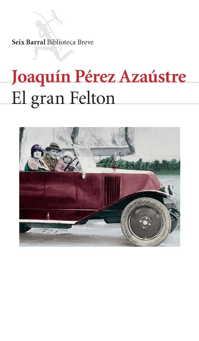 El gran Felton / The Great Felton book