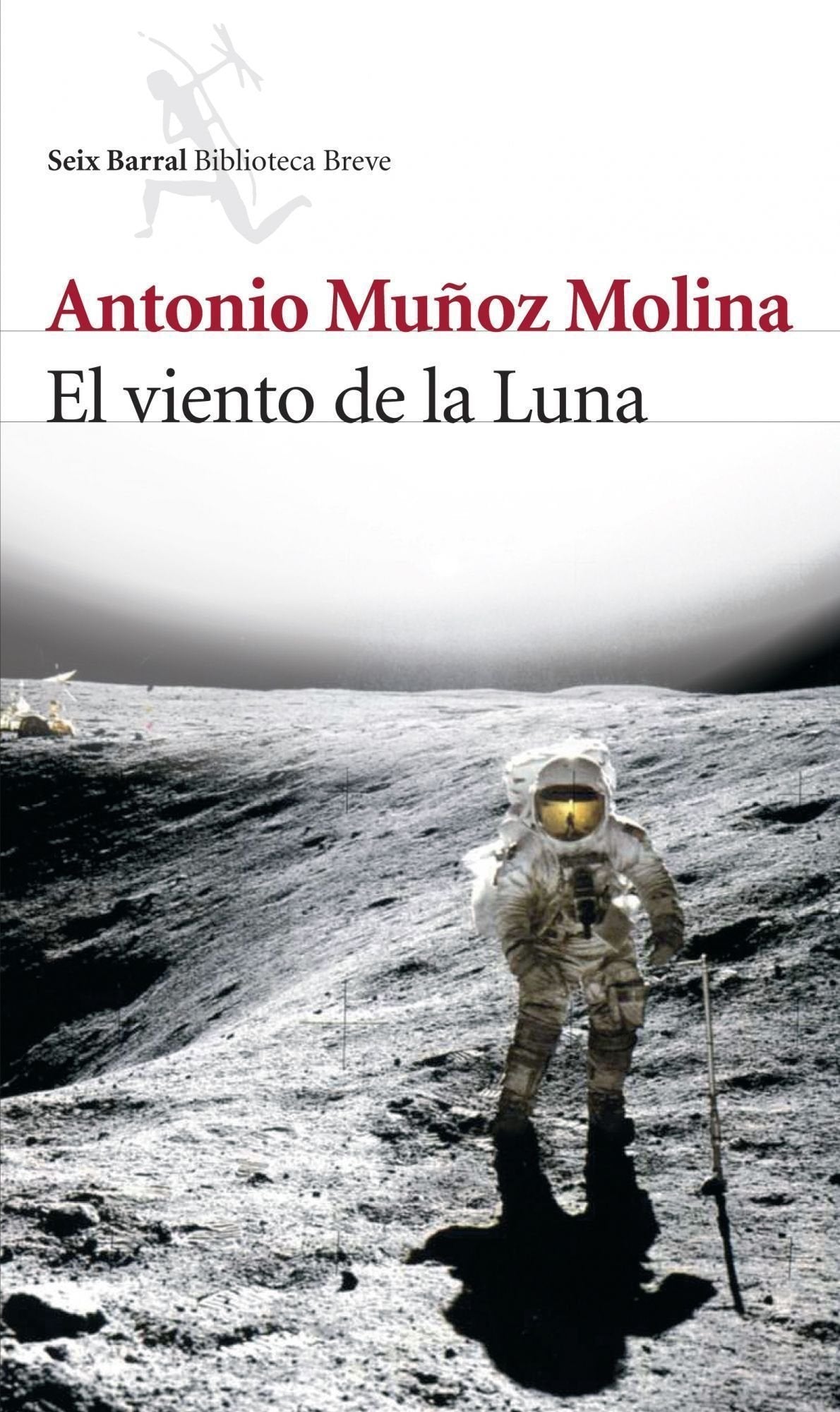 El viento de la Luna (Biblioteca Breve) Contemporary literature Books