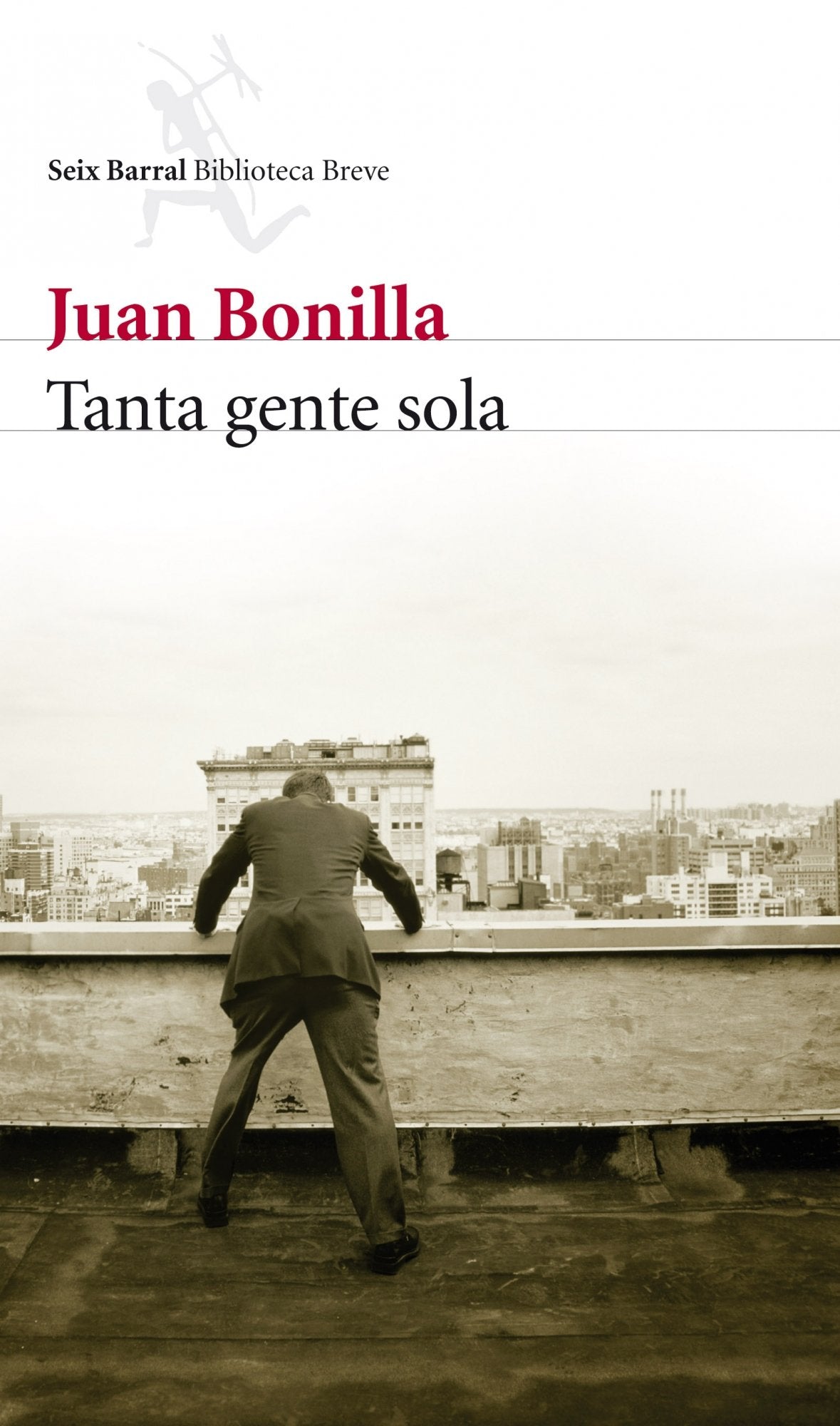 Tanta gente sola Contemporary literature