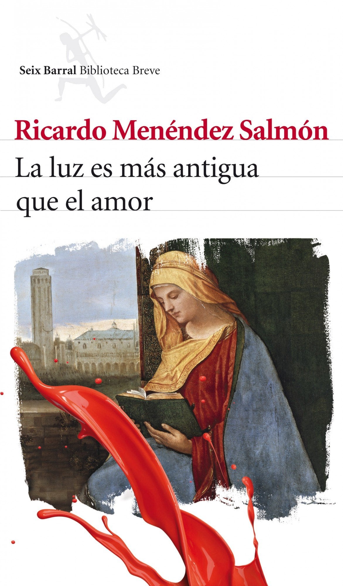 Luz es más antigua que el amor Contemporary literature
