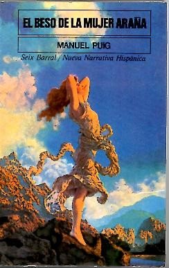 El beso de la mujer arana (Nueva narrativa hispanica) (Spanish Edition) Books