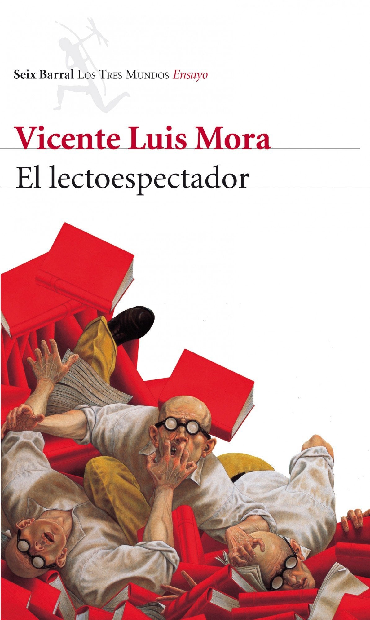 El lectoespectador : deslizamientos entre literatura e imagen (Los Tres Mundos) Books