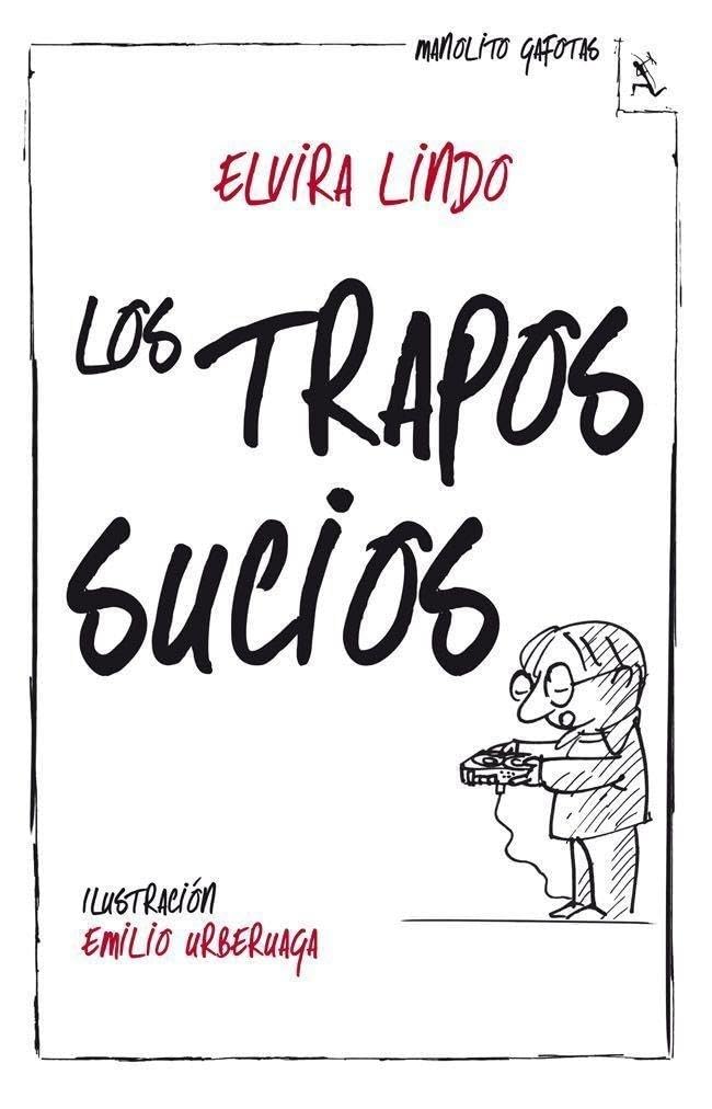 Manolito gafotas. Los trapos sucios book