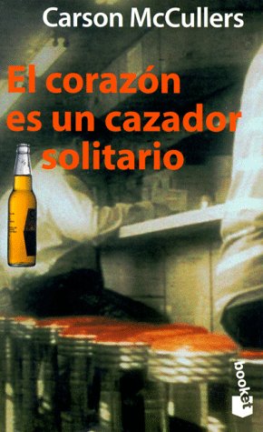 El Corazon Es UN Cazador Solitario book