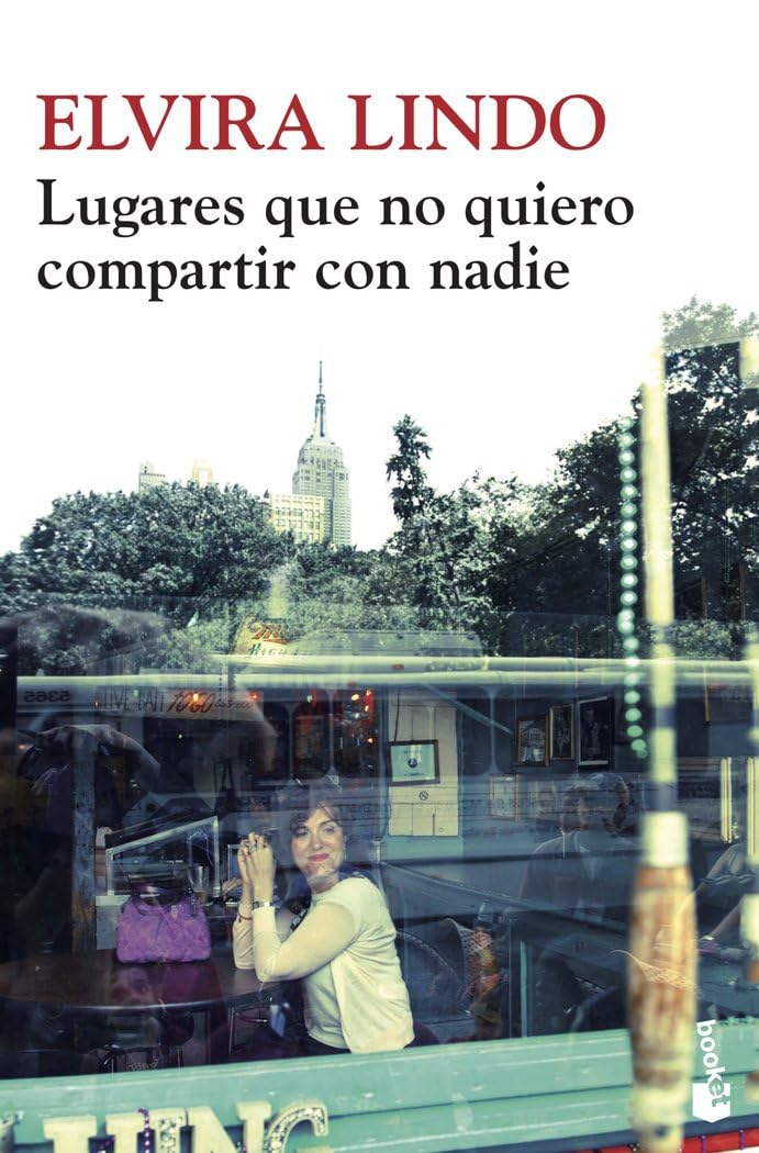 Lugares que no quiero compartir con nadie (Novela) Contemporary literature
