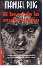 El beso de la mujere arana/Kiss of the Spider Woman Essays & Short Stories