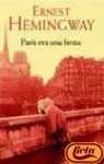 París era una fiesta (Fuera de colección) Historical Fiction