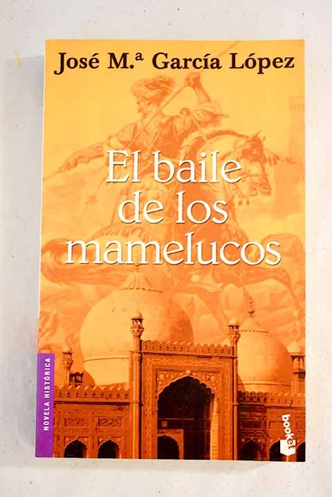 El baile de los mamelucos book
