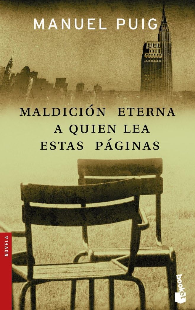 Maldición eterna a quien lea estas páginas (Novela) Contemporary literature