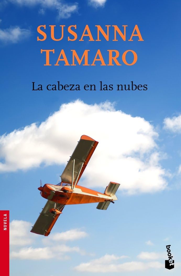 La cabeza en las nubes (Novela, Band 1) Contemporary literature