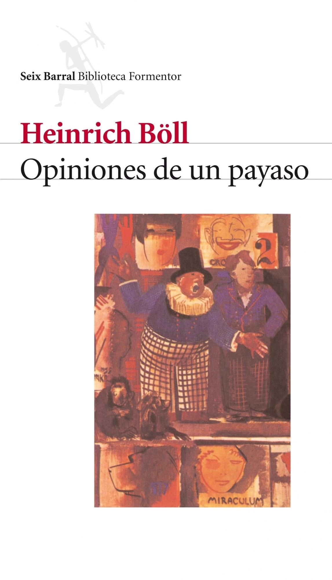 Opiniones de un payaso / The Clown book