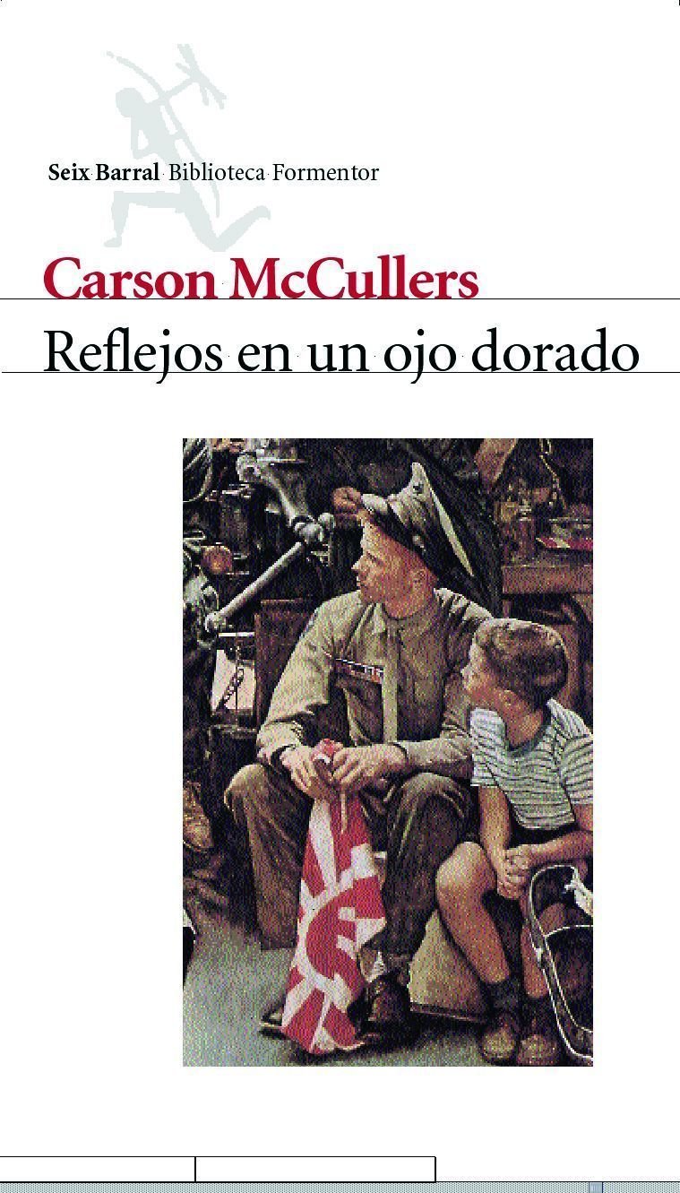 Reflejos en un ojo dorado (Biblioteca Formentor) Contemporary literature