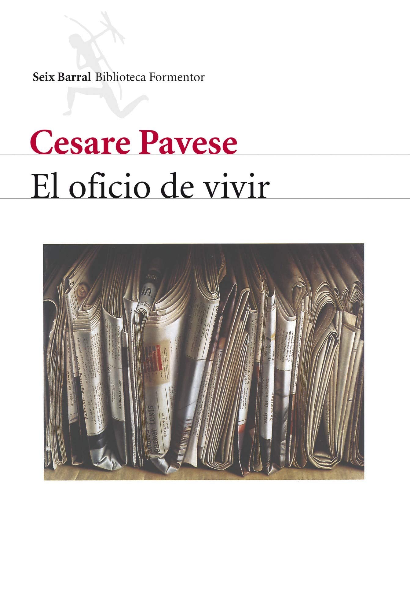 El oficio de vivir (Biblioteca Formentor, Band 1) Contemporary literature