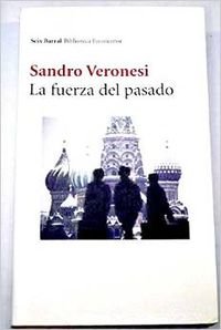LA Fuerza Del Pasado (Biblioteca Formentor) Fantasy & Sci-Fi
